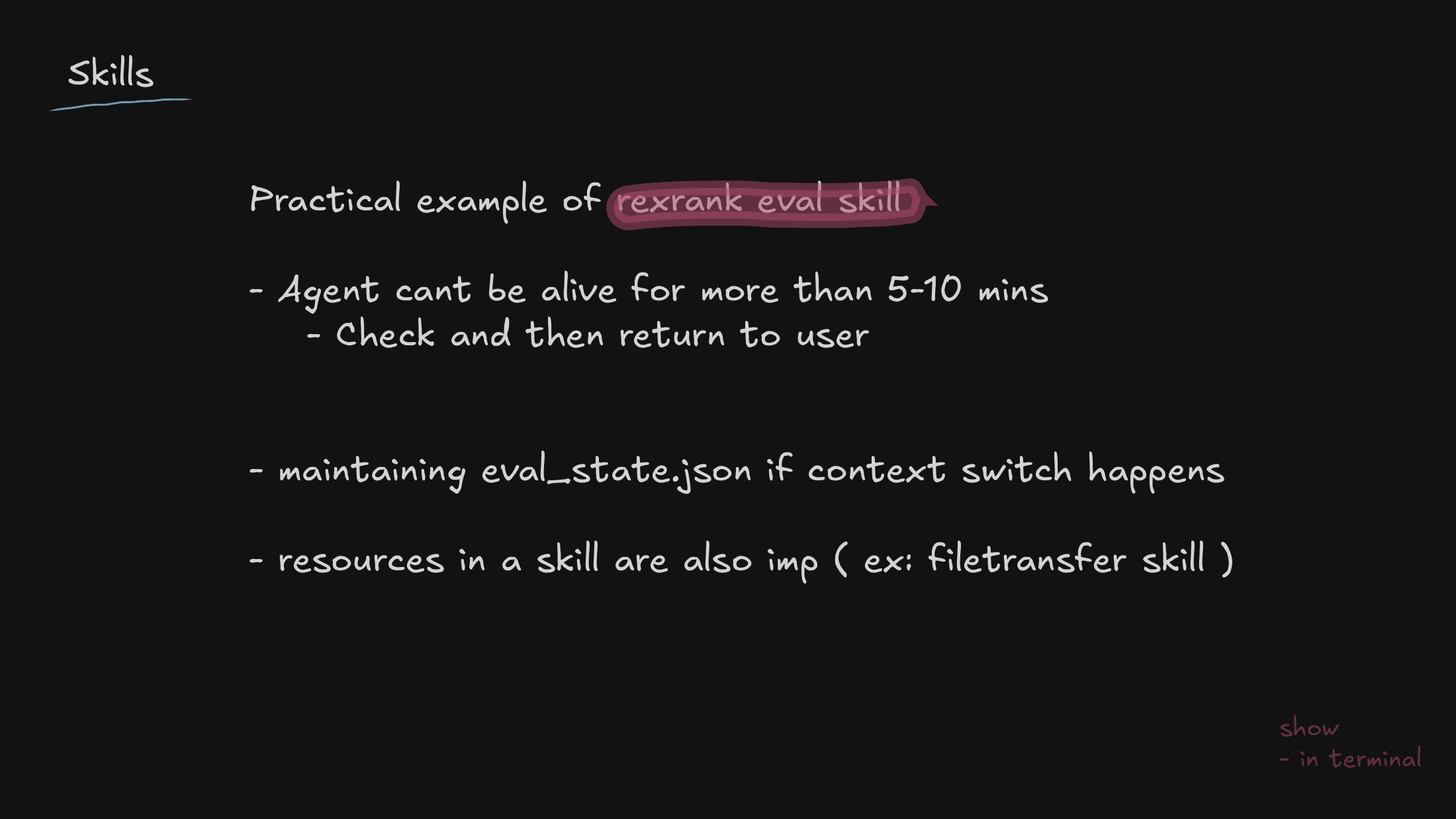 An evaluation skill and state persistence